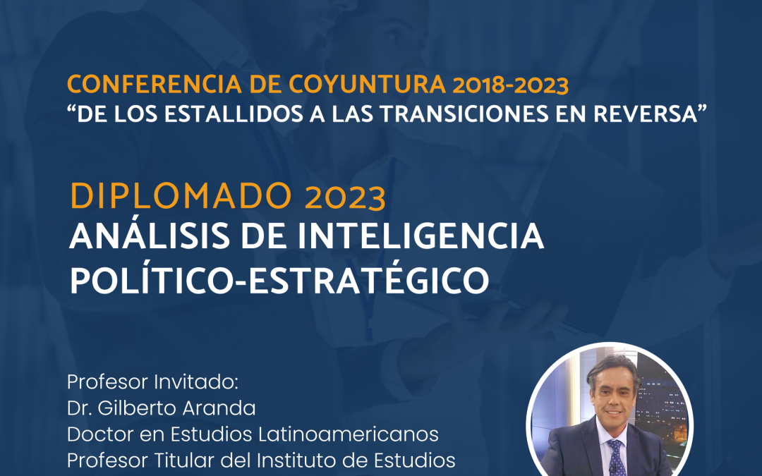 Diplomado en Inteligencia finaliza con taller de Simulación de las relaciones exteriores y conferencia de coyuntura